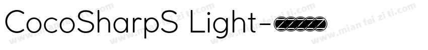 CocoSharpS Light字体转换